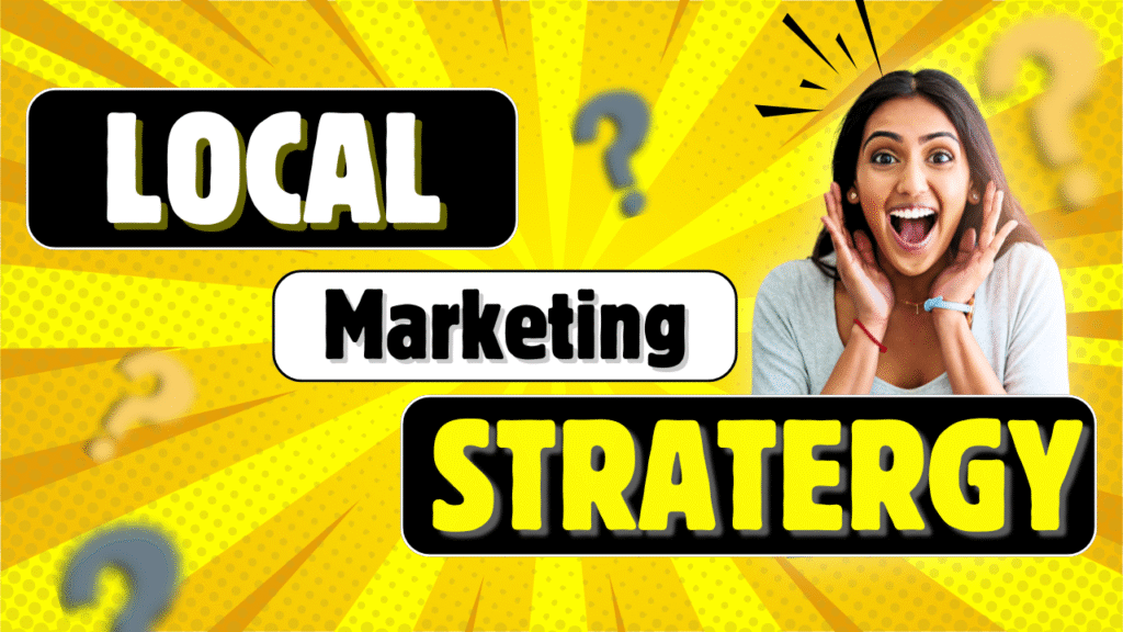 How to Win with Your Local Marketing Strategy
